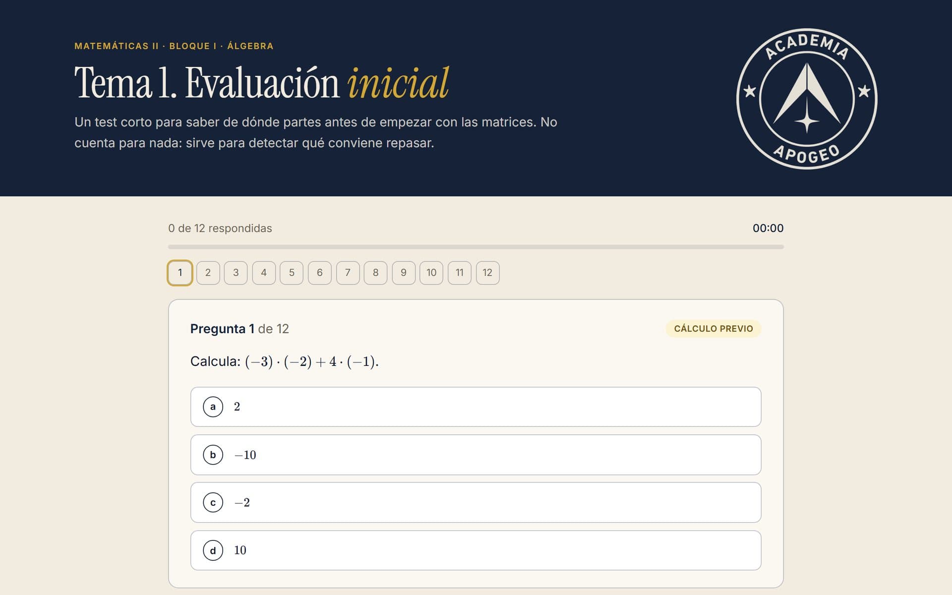 La evaluación inicial del tema de matrices: una pregunta con fórmulas y cuatro opciones